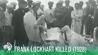 Former Indianapolis 500 Winner Frank Lockhart Killed in Crash 1928  Sporting History [upl. by Rhea313]