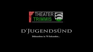 Zeitraffer Bühnenbau  Theater Trimmis  2017 [upl. by Enovaj]