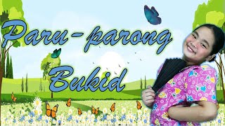 PARUPARONG BUKID 2020  Filipino Tagalog Folk Song Awiting Bayan [upl. by Nahbois]