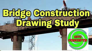 Bridge construction drawing Study [upl. by Moia770]