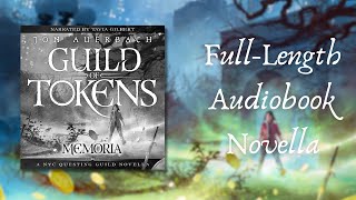 Guild of Tokens Memoria  An Urban Fantasy Full Length Audiobook narrated by Tavia Gilbert [upl. by Getraer598]