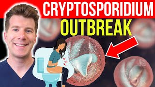 Doctor explains Cryptosporidium outbreak  Causes symptoms treatment prevention [upl. by Nosahc]