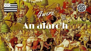 AN ALARCH  Chant de GUERRE breton [upl. by Noevad]