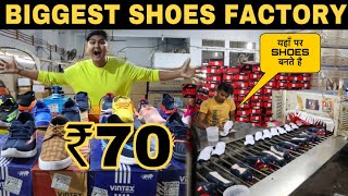 Largest Shoes Factory In India  Wholesale Price Shoes Market Starting From ₹70  Prateek Kumar [upl. by Ilajna]