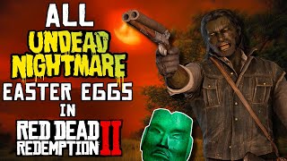 Undead Nightmare Easter Eggs in Red Dead Redemption 2 [upl. by Schweitzer]