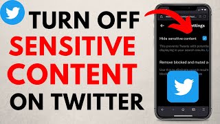 How to Turn Off Twitter Sensitive Content Setting  2022 [upl. by Goddard]