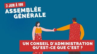 Un conseil dadministration Quest ce que cest  A quoi ça sert [upl. by Ztnarf691]