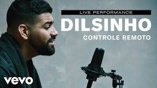 Dilsinho  quotControle Remotoquot Live Performance  Vevo [upl. by Nonnerb]