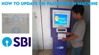 HOW TO UPDATE SBI PASSBOOK IN MACHINE ।। Kaise SBI ka passbook update Karen message mein SBI [upl. by Perkins]