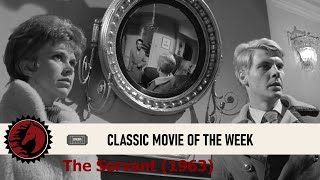 Classic Movie of the Week The Servant 1963 [upl. by Garey711]