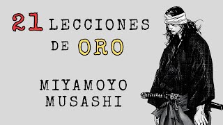 21 Principios de un SAMIRAI  Miyamoto Musashi  Filosofia de Vida de un Samurai [upl. by Rivera]