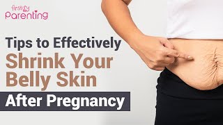 6 Tips to Tighten Loose Belly Skin After Pregnancy [upl. by Amocat]