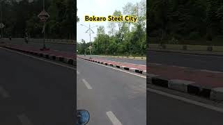 Bokaro Steel City 🏙️ [upl. by Anida]