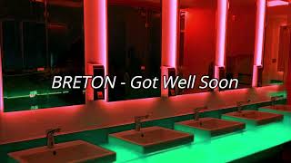 BRETON  Got Well Soon Bathroom Party Effect [upl. by Ariaj]