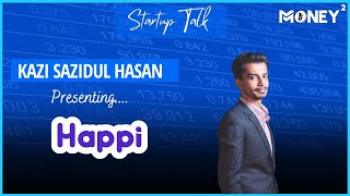 Startup Talk Empowering Financial Inclusion with Happi [upl. by Noisla]