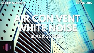 Air Conditioner Sounds for sleeping  Air con ventilation noise  Black screen [upl. by Eillat]