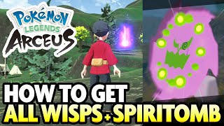 ALL 107 WISP LOCATIONS and SPIRITOMB GUIDE in Pokemon Legends Arceus [upl. by Fenton]