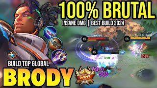 BRODY BEST BUILD 2024  BUILD TOP GLOBAL BRODY GAMEPLAY  MOBILE LEGENDS✓ [upl. by Diann]