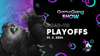 Roadto GGS24  League of Legends Playoffs [upl. by Myrtle]