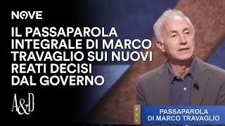 Il Passaparola integrale di Travaglio sui nuovi reati decisi dal Governo  Accordi e Disaccordi [upl. by Pelpel]