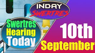 Swertres Hearing Today  September 10 2024  Best Guide Today [upl. by Jammie166]