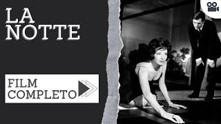 La notte  Drammatico  Film completo in italiano [upl. by Retsbew]