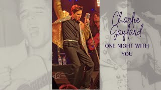 Charlie Gaylard  Elvis Tribute  One Night with You  Cooly Rocks 24 [upl. by Emlyn]