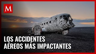 Los 5 peores accidentes aéreos que estremecieron al mundo [upl. by Sillert]