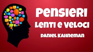 Pensieri Lenti E Veloci  Daniel Kahneman  Recensione Libro [upl. by Carlye]