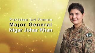 Pakistan 3rd Female Major General Nigar Johar Khan [upl. by Graybill740]