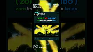 zoro vs kaido onepiece anime shorts [upl. by Falcone276]