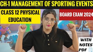 Management Of Sporting Events  Class 12  Management of Sporting Events Class 12 Physical Education [upl. by Eemaj]