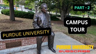 CAMPUS TOUR OF PURDUE UNIVERSITY  USA [upl. by Hotze]