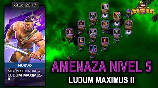 Ludum Maximus II AMENAZA NIVEL 5  Semana 2  Cómo Funciona  MCOC Vídeo 1064 [upl. by Nahgiem]