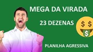 MEGA DA VIRADA com 23 dezenas PLANILHA AGRESSIVA✌️✌️✌️ [upl. by Nudnarb]