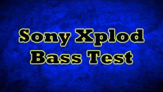 Sony Xplod Bass Test Song HD [upl. by Ylac]