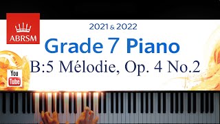 ABRSM 20212022 Grade 7 B5 Mélodie Op 4 No 2 Hensel Piano exam piece [upl. by Evaleen655]