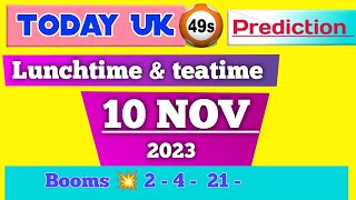 uk49s predictions for today 10 Nov 2023  uk49 teatime predictions for today  dobble uk 49 [upl. by Avik]