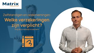 🏢 Verplichte verzekeringen voor zelfstandigen en bedrijven 📑 [upl. by Mellar]