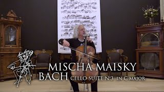 BACH Cello Suite Nr3 in C major  quothome madequot by Mischa MAISKY [upl. by Komarek851]