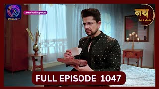 Nath Rishton Ki Agnipariksha  14 Sept 2024  Full Episode 1047  Dangal TV [upl. by Reger692]