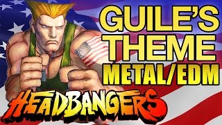 Guiles Theme Metal  EDM Remix ft FamilyJules7X  ARival  HeadBangers Bonus Track  GameChops [upl. by Yarised]