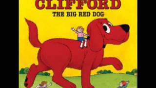 Clifford the Big Red Dog [upl. by Trotta]