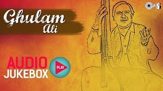 Ghulam Ali Best Ghazals Collection  Audio Jukebox [upl. by Zannini]