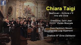 Chiara Taigi  Ludwig Van Beethoven Sinfonia n°9 Op125  Inno alla Gioia  Gressoney [upl. by Savina]