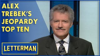 Alex Trebek Presents quotTop Ten Rejected Jeopardy Categoriesquot  Letterman [upl. by Keyser]