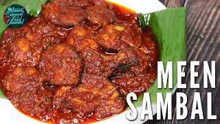 Vanjaram Meen Sambal  மீன் சம்பல்  Mackerel Fish Sambal  Tenggiri Sambal AmmaSamayal FoodChannel [upl. by Doretta]