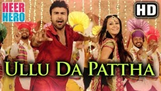 Ullu Da Patha  Official Full Song  Arya Babbar  Heer And Hero 2013  Labh Janjua [upl. by Inglebert]