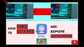 How to put fake license in IVCAM and remove watermark [upl. by Refotsirhc]