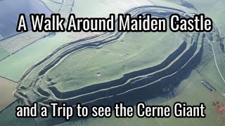 A Walk Around Maiden Castle Iron Age Hill Fort and visit the Cerne Giant prehistory history [upl. by Jemena]